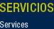 Servicios / Services